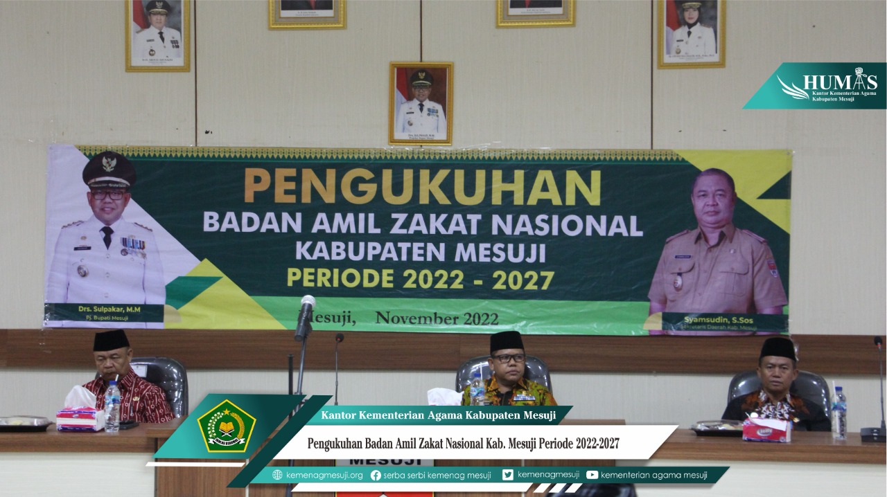 Kasi Bimas Islam, ikuti Pengukuhan Pimpinan Badan Amil Zakat Nasional Kabupaten Mesuji Periode 2022-2027