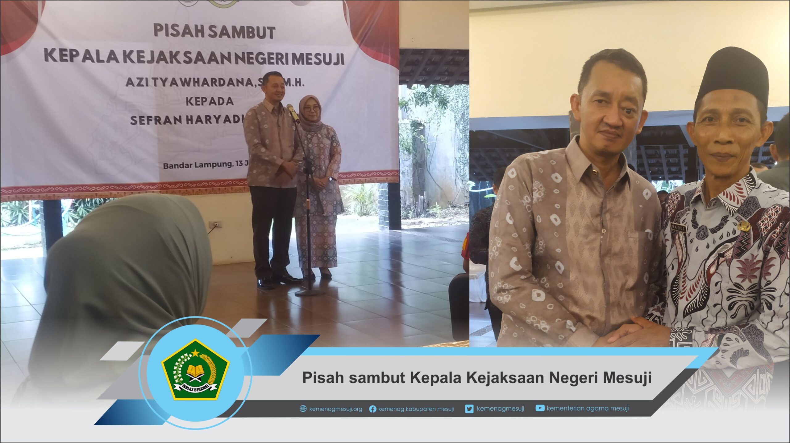 Plh Kepala Kantor Kemenag Mesuji hadiri Pisah Sambut Kepala Kejaksaan Negeri Mesuji